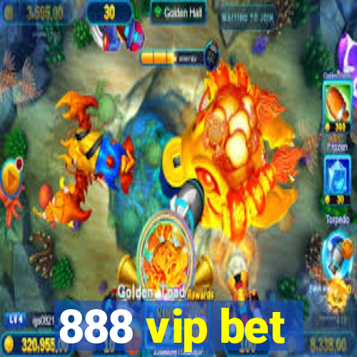 888 vip bet